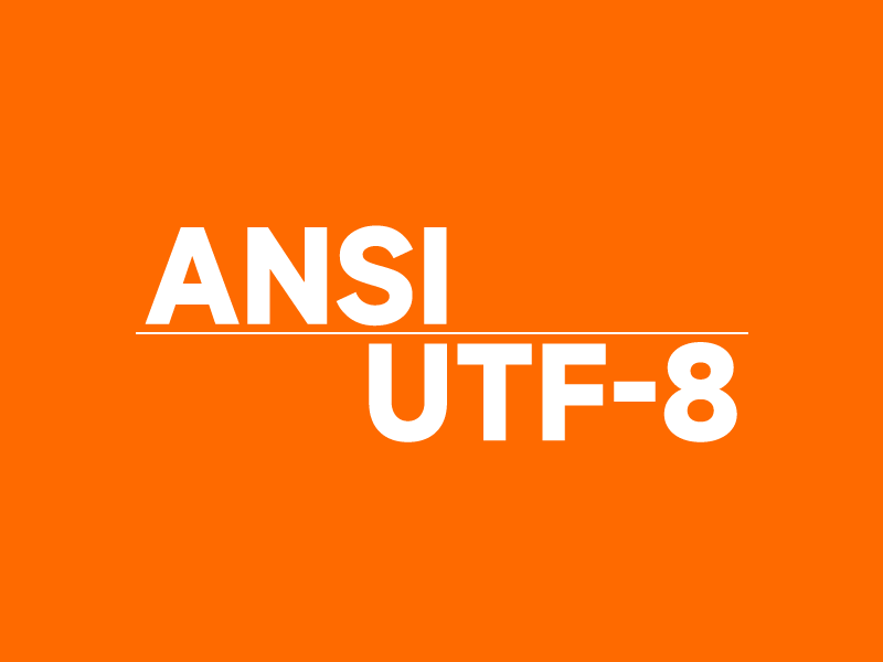 ANSI编码与UTF-8编码的区别详解